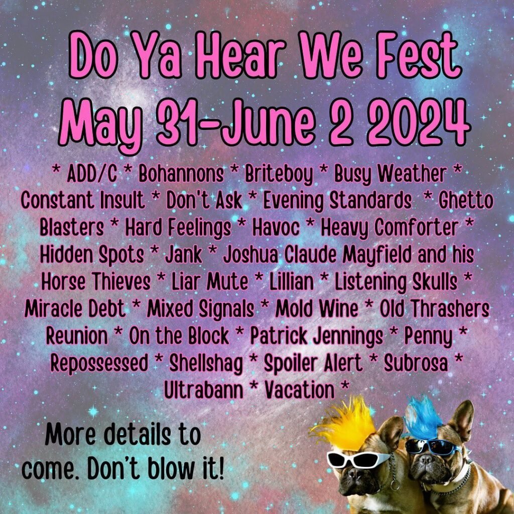 do ya hear we fest do ya hear we fest lineup card